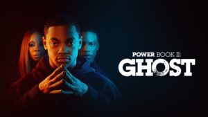 POWER BOOK II: GHOST Season 2 Episode 5 (December 19, 2021) “Coming Home to Roost”