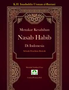 Download buku menakar kesahihan Nasab Habib Di Indonesia di sini – Nahdlatul Ulum